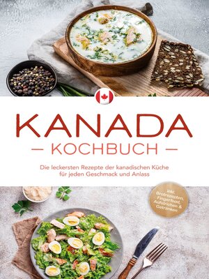 cover image of Kanada Kochbuch